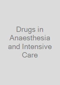 Drugs in Anaesthesia and Intensive Care